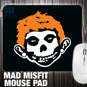MOUSE PAD MAD MISFIT
