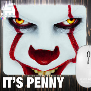 MOUSE PAD IT'S PENNY