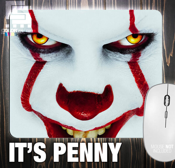 MOUSE PAD IT'S PENNY